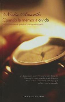 Cuando la memoria olvida - Book #2 of the Amigos del barrio