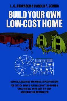Paperback Build Your Own Low-Cost Home Book