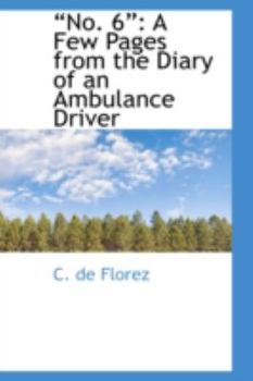Paperback No. 6: A Few Pages from the Diary of an Ambulance Driver Book