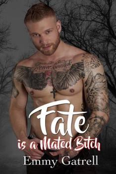 Paperback Fate is a Mated Bitch Book