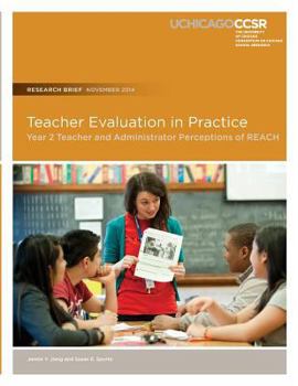 Paperback Teacher Evaluation in Practice: Year 2 Teacher and Administrator Perceptions of REACH Book
