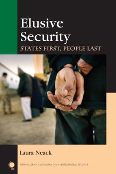 Paperback Elusive Security: States First, People Last Book