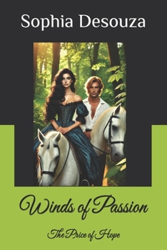 Paperback Winds of Passion: The Price of Hope Book