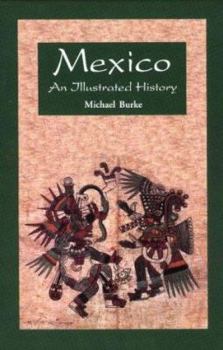Hardcover Mexico: An Illustrated History Book