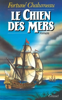 Le chien des mers (French Edition)