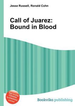 Paperback Call of Juarez: Bound in Blood Book