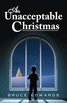 Paperback An Unacceptable Christmas Book