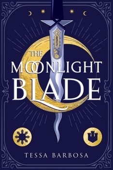 Hardcover The Moonlight Blade Book