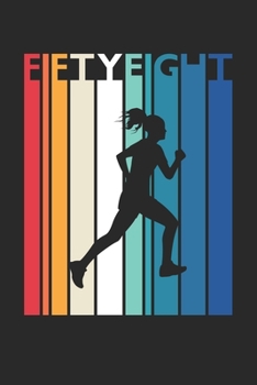 58th Birthday Gift for Runner Diary - Running Notebook for 58 Year Old Women and Men - Vintage Running Journal: Unruled Blank Journey Diary, 110 page, Lined, 6x9 (15.2 x 22.9 cm)