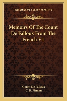 Memoirs Of The Count De Falloux From The French V1
