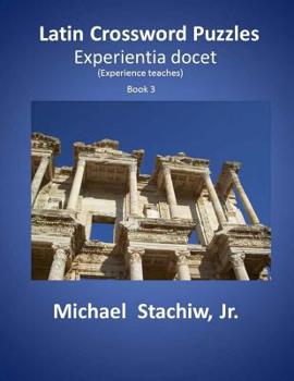 Paperback Latin Crossword Puzzles: Experientia docet Book