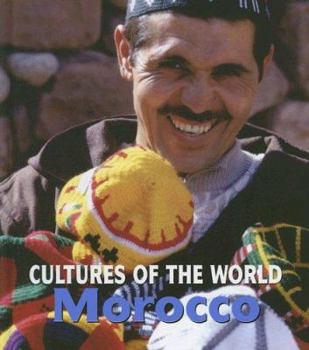 Morocco (Cultures of the World) - Book  of the Cultures of the World