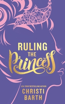 Paperback Ruling the Princess Book