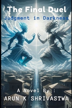 Paperback The Final Duel: Judgment in Darkness Book