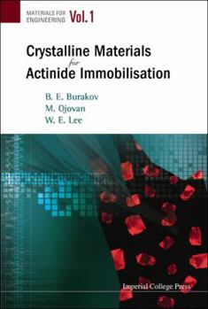 Hardcover Crystalline Materials for Actinide..(V1) Book