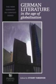 Paperback German Literature in the Age of Globalisation Book