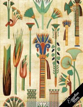 Egyptian Notebook Collection : Papyrus Hieroglyphs, Journal/Diary, Wide Ruled, 100 Pages, 8. 5 X 11, (Egyptian Art)