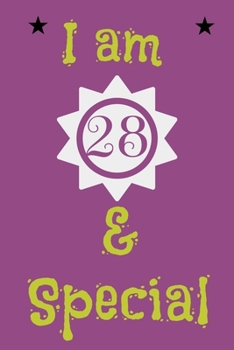 I am 28 and Special: Unicorn Journal and Sketchbook for 28 Year Old Girlss, A Gratitude Journal for 28 Year Old Girls,100 Lined Pages,