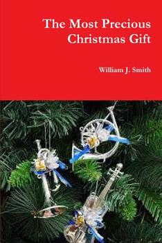 Paperback The Most Precious Christmas Gift Book