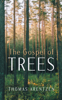Gospel of Trees