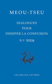 Paperback Tseou, Dialogues Pour Dissiper La Confusion [Chinese] Book