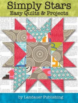 Paperback Simply Stars: Easy Quilts & Projects Book