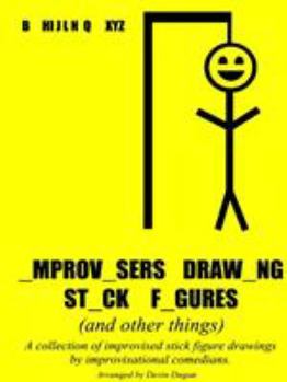 Paperback Improvisers Drawing Stick Figures (and other things) Book