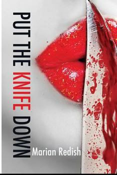 Paperback Put the Knife Down Book