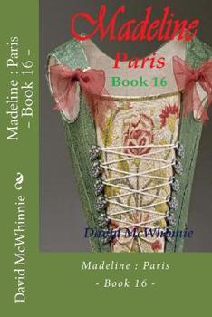 Paperback Madeline: Paris - Book 16 Book
