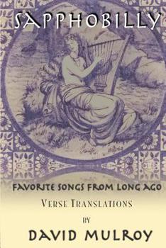 Paperback Sapphobilly: Favorite Songs From Long Ago Book