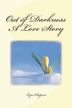 Paperback Out of Darkness A Love Story Book