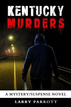 Paperback Kentucky Murders: A Small Town Murder Mystery Book