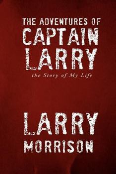 Paperback The Adventures of Captain Larry Book