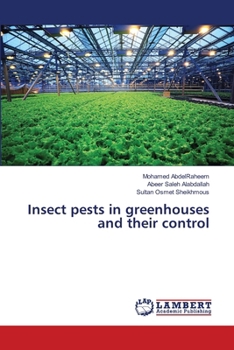 Insect pests in greenhouses and their control