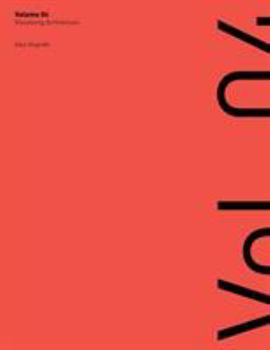 Paperback Visualizing Architecture Volume 4: Architecture Portfolio Book