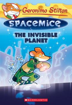 Paperback The Invisible Planet (Geronimo Stilton Spacemice #12), 12 Book