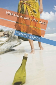 Paperback Vola più in alto che puoi [Italian] Book