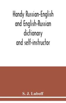 Paperback Handy Russian-English and English-Russian dictionary: and self-instructor Book