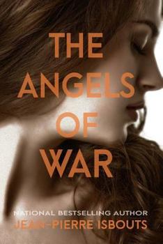Paperback The Angels of War: A Novel of World War I Book