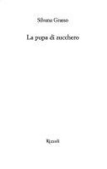 Paperback La pupa di zucchero (La scala) [Italian] Book