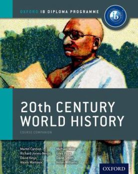 Paperback Ib 20th Century World History: Oxford Ib Diploma Program Book