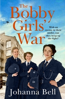 The Bobby Girls’ War - Book #4 of the Bobby Girls