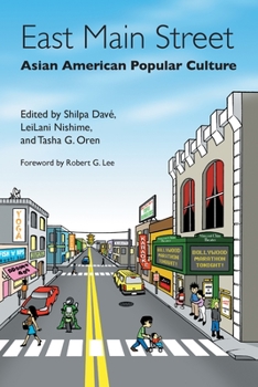 Paperback East Main Street: Asian American Popular Culture Book