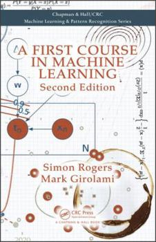 Hardcover A First Course in Machine Learning Book