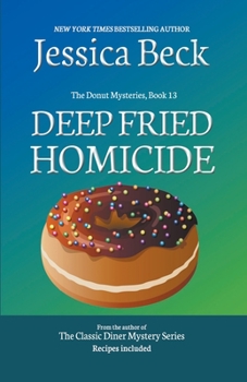 Paperback Deep Fried Homicide Book