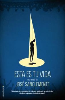 Esta es tu vida - Book #3 of the Julián Ortega