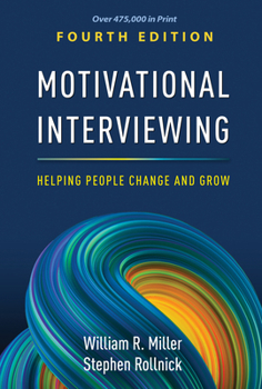 Hardcover Motivational Interviewing: Helping People Change and Grow Book