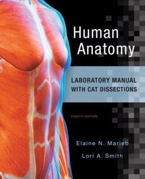 Spiral-bound Human Anatomy Laboratory Manual with Cat Dissections Book