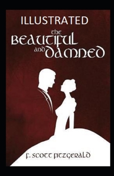 The Beautiful and the Damned Illustrated