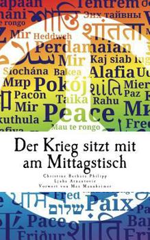Paperback Der Krieg sitzt mit am Mittagstisch: Edition Aura Mundi [German] Book